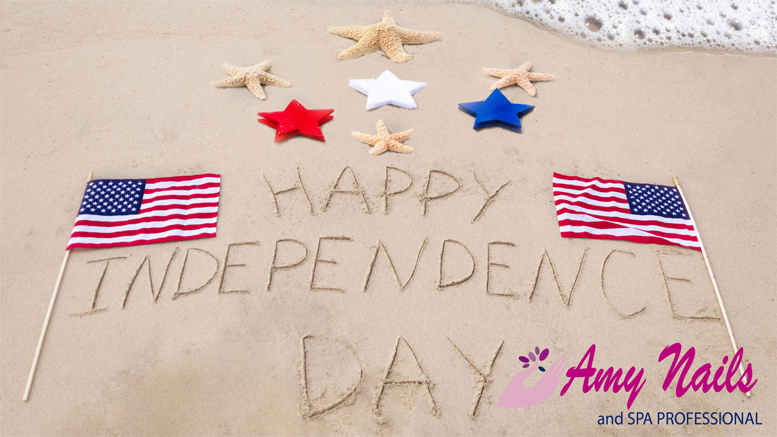 Happy Independence Day – Amy Nails & Spa Professional